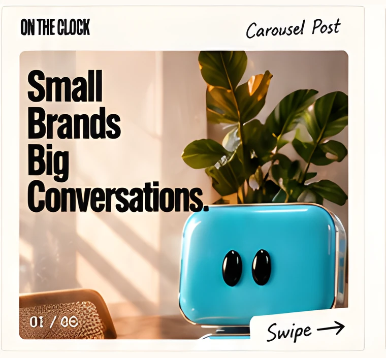 A sample carousel post reading “Small Brands Big Conversations” with a swipe prompt.
