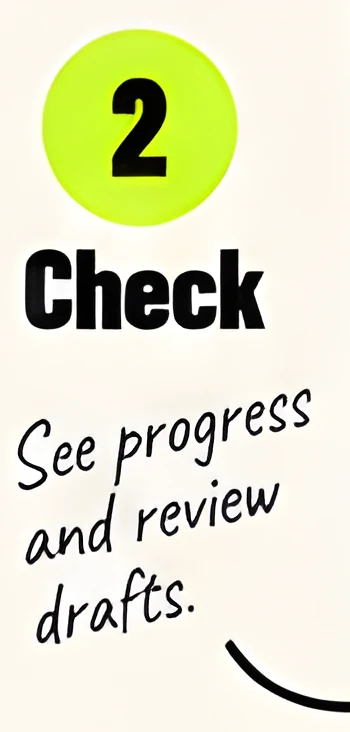 Step two, Check. Handwritten note: see progress and review drafts.